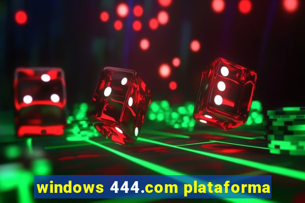 windows 444.com plataforma